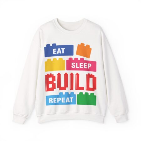 Eat Sleep Build Crewneck Sweatshirt