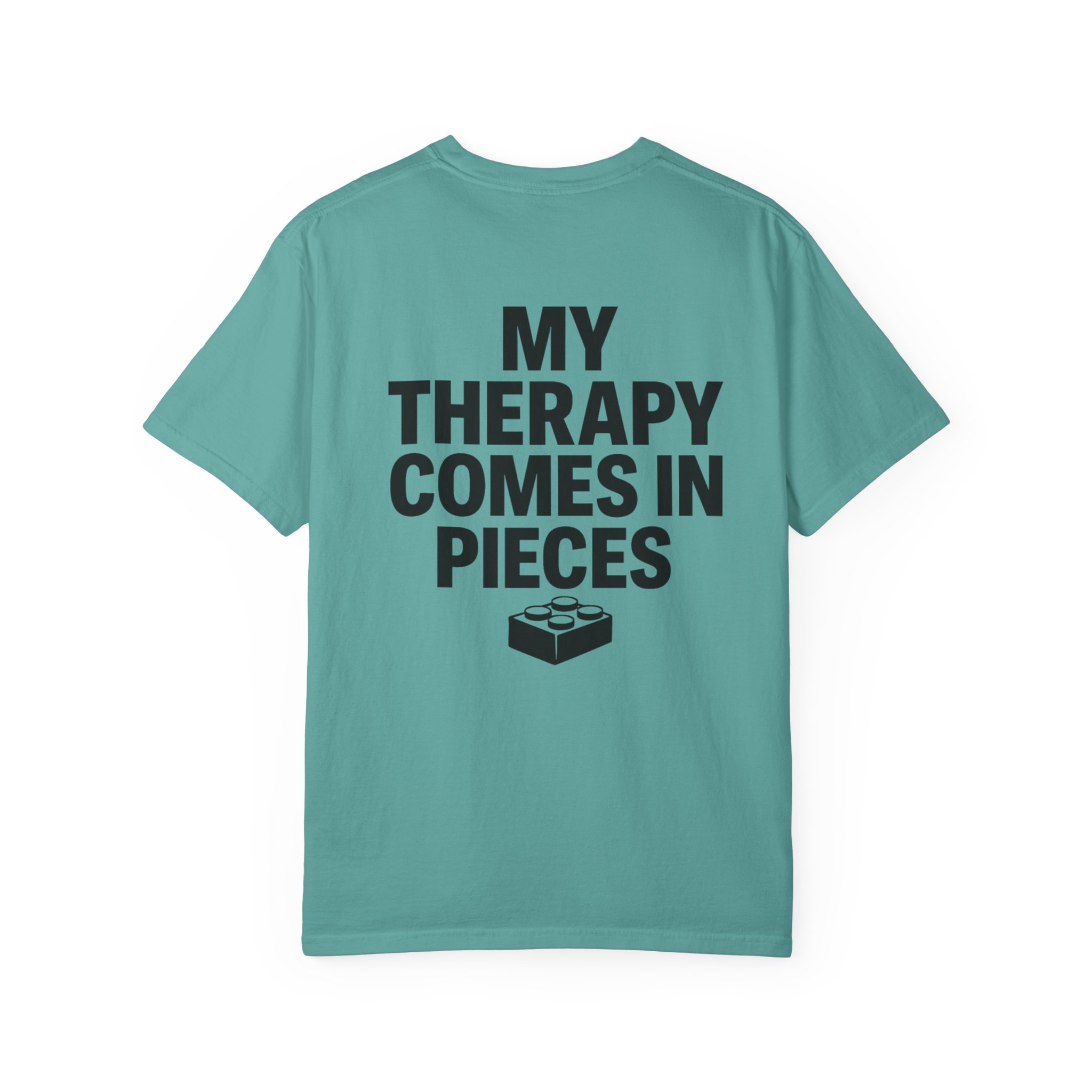 Brick Therapy T-Shirt — “My Therapy Comes in Pieces” - Image 57