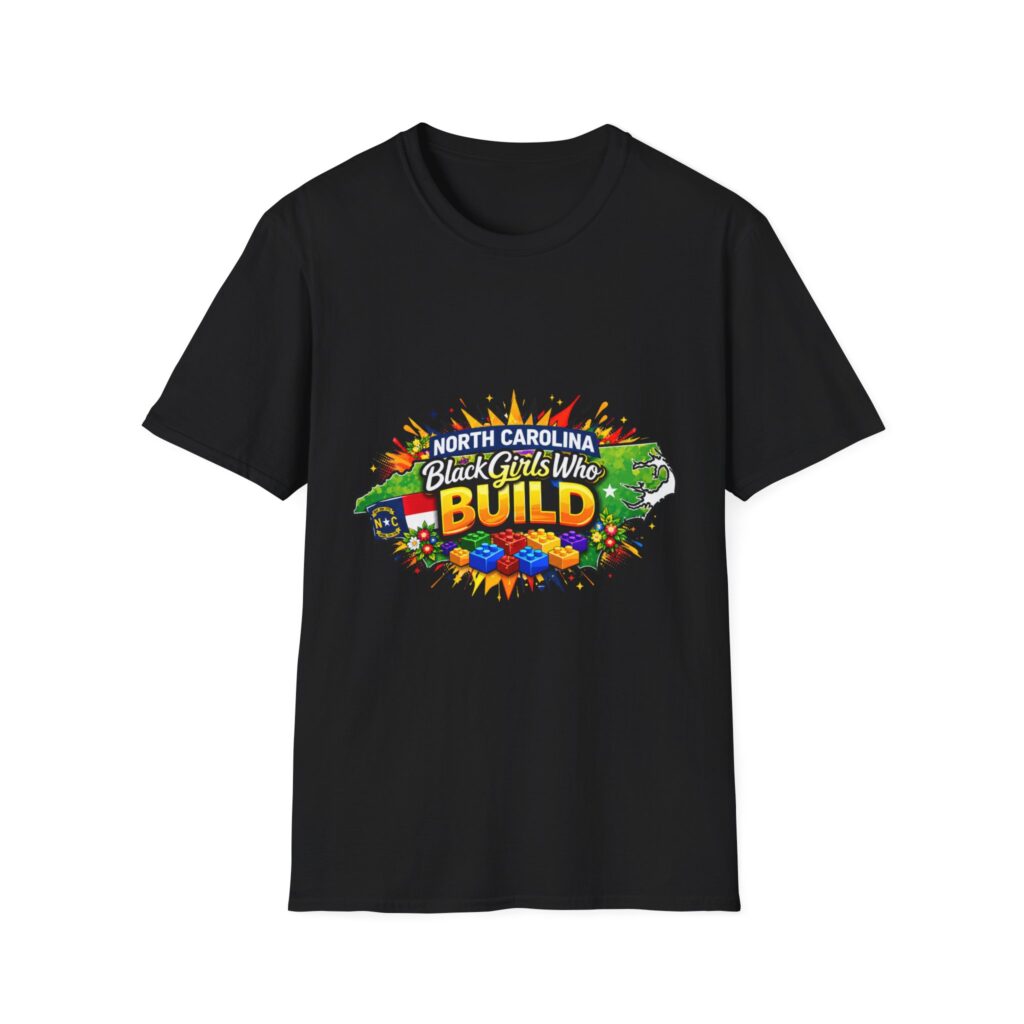 Black Girls Who Build T-Shirt - Exclusive