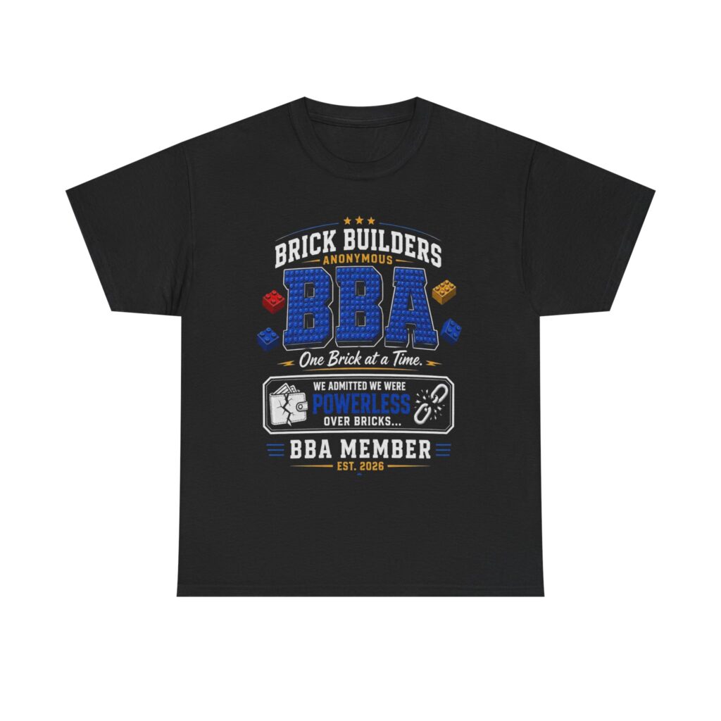 Brick Builders Anonymous (BBA) Tee
