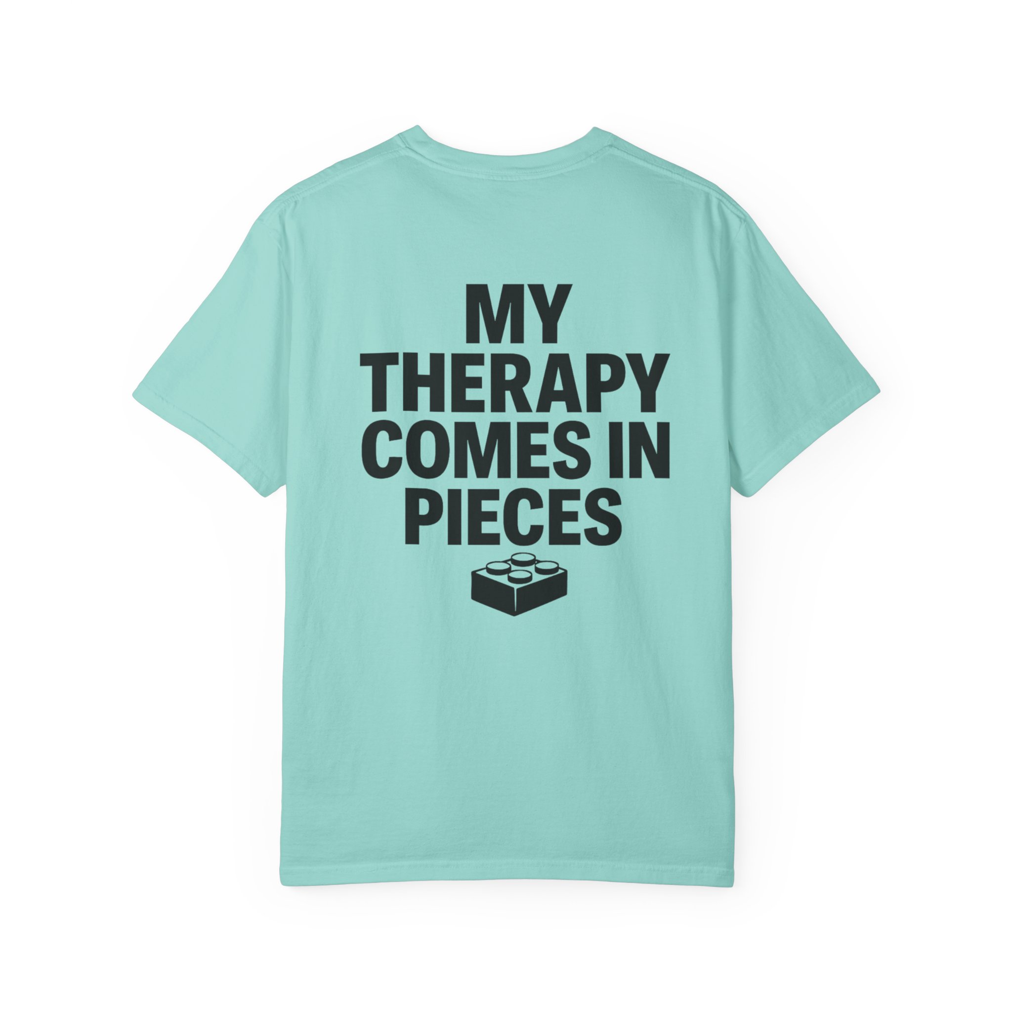 Brick Therapy T-Shirt — “My Therapy Comes in Pieces” - Image 67