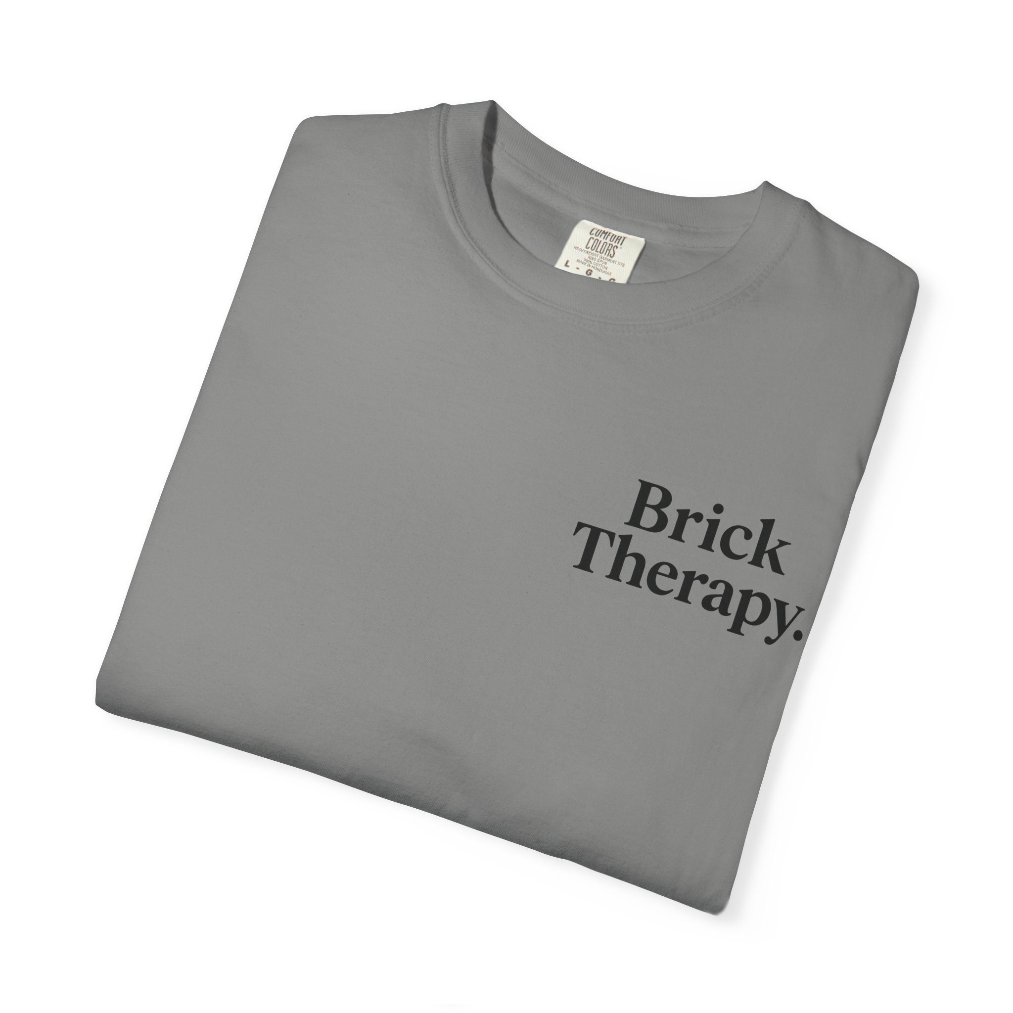 Brick Therapy T-Shirt — “My Therapy Comes in Pieces” - Image 33