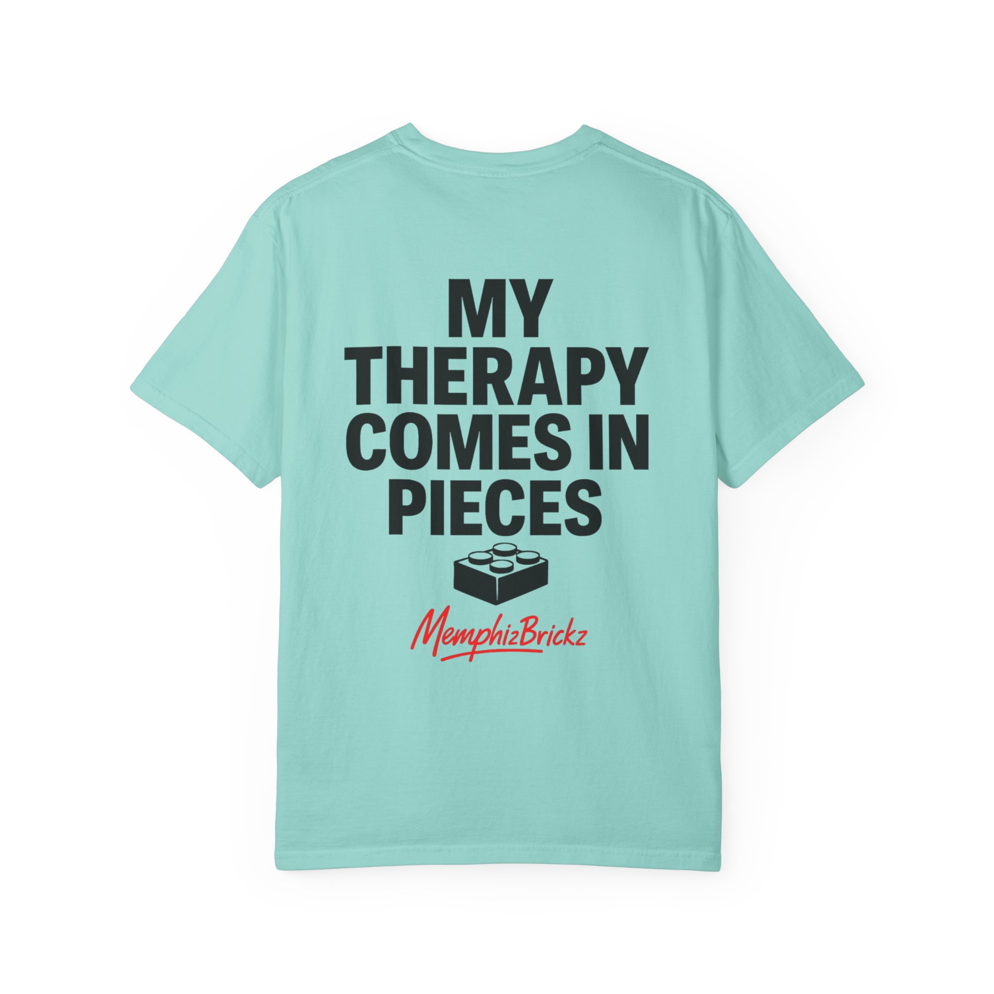 Brick Therapy T-Shirt — “My Therapy Comes in Pieces” - Image 67